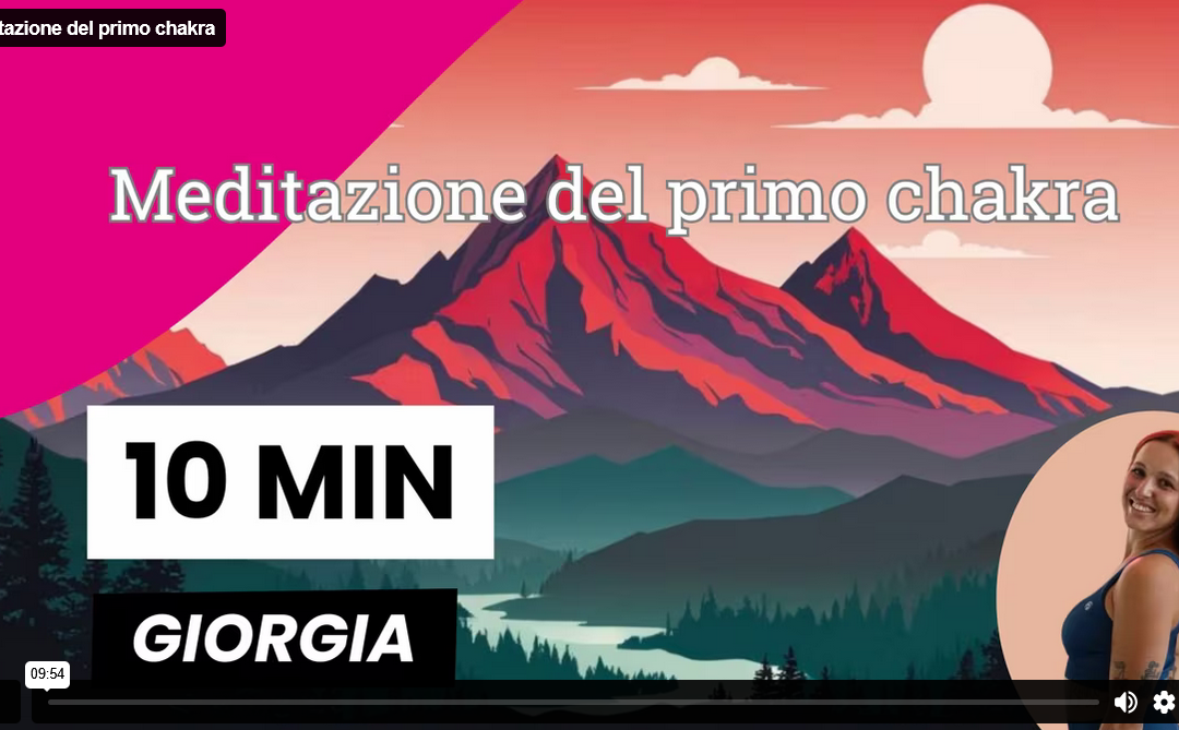 Meditazione del Primo Chakra